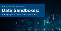 Cover page of the report: "Data Sandboxes: Managing the Open Data Spectrum"
